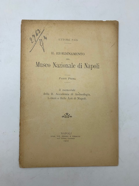 Il riordinamento del Museo Nazionale di Napoli. Parte prima